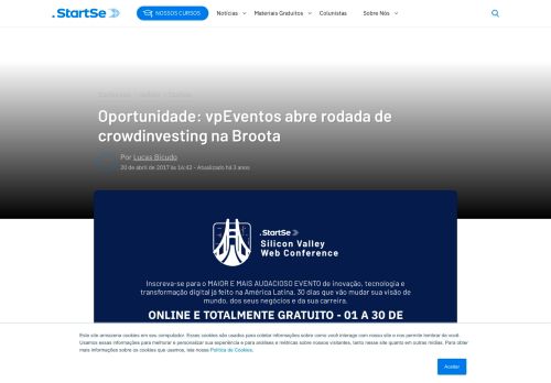 
                            2. Oportunidade: vpEventos abre rodada de crowdinvesting na Broota