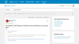 
                            13. OptiPlex 7050, Windows 10, after login, black screen with mouse ... - Dell