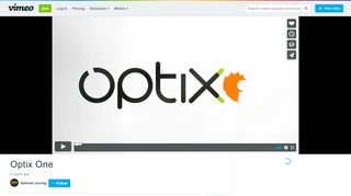 
                            10. Optix One on Vimeo