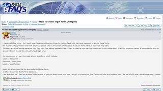 
                            5. OraFAQ Forum: Forms » How to create login form.(merged) ...