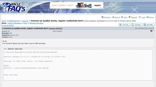 
                            5. OraFAQ Forum: Security » Connect as sysdba works, regular ...