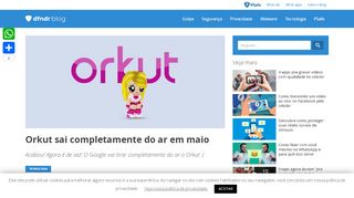 
                            12. Orkut sai do ar definitivamente e criador faz nova rede social - PSafe