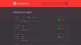 
                            8. ottplayer.es logins - BugMeNot