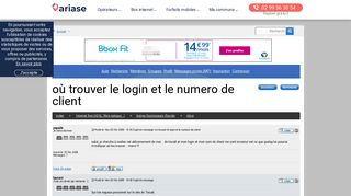 
                            8. où trouver le login et le numero de client - Forum Ariase.com