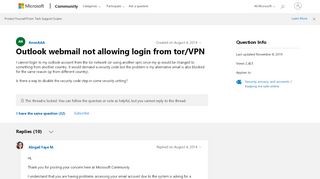 
                            12. Outlook webmail not allowing login from tor/VPN - Microsoft Community
