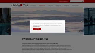 
                            7. Ownership visningsresa - Holiday Club