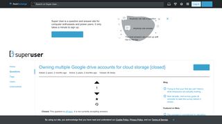 
                            7. Owning multiple Google drive accounts for cloud storage - Super User