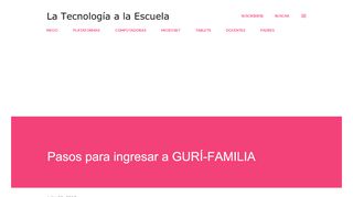 
                            7. Pasos para ingresar a GURÍ FAMILIA - La Tecnología a la Escuela