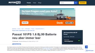 
                            1. Passat 101PS 1.6 Bj.99 Batterie neu aber immer leer ... - Motor-Talk