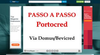 
                            6. PASSO A PASSO Portocred Via Domus/Bevicred - ppt carregar
