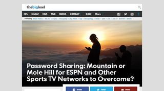 
                            9. Password Sharing: Mountain or Mole Hill for ESPN and Other Sports ...