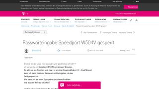 
                            6. Passworteingabe Speedport W504V gesperrt - Telekom hilft Community