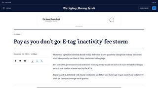 
                            12. Pay as you don't go: E-tag 'inactivity' fee storm - Sydney Morning Herald