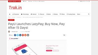 
                            7. PayU Launches LazyPay; Buy Now, Pay After 15 Days! - Trak.in