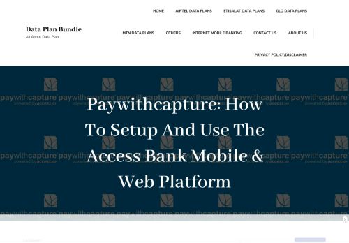 
                            7. Paywithcapture: How To Setup And Use The Access Bank Mobile ...