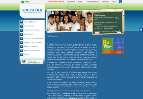 
                            2. PDDE Interativo - PDE Escola - Mec