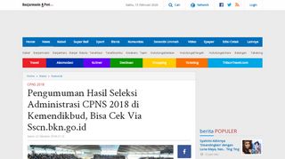 
                            10. Pengumuman Hasil Seleksi Administrasi CPNS 2018 di Kemendikbud ...
