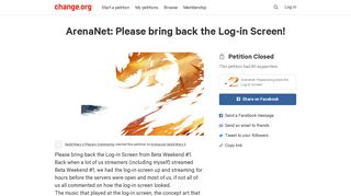 
                            12. Petition · ArenaNet: Please bring back the Log-in Screen! · Change.org