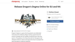 
                            12. Petition · Release Dragon's Dogma Online for EU and NA · Change ...