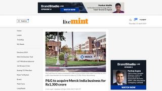 
                            6. P&G to acquire Merck India business for Rs1,300 crore - Livemint