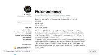 
                            3. Phakamani money – WEALTH 24/7