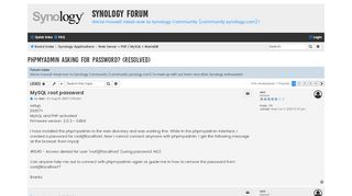 
                            3. phpMyAdmin asking for password? (Resolved) - Synology Forum