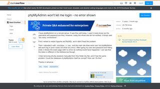 
                            2. phpMyAdmin won't let me login - no error shown - Stack Overflow