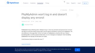 
                            3. PhpMyAdmin won't log in and doesn't display any errors ...