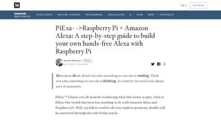 
                            2. PiExa- ->Raspberry Pi + Amazon Alexa: A step-by-step guide to build ...