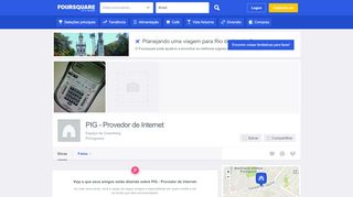 
                            12. PIG - Provedor de Internet - Foursquare