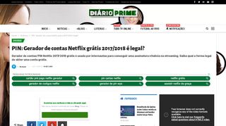 
                            5. PIN: Gerador de contas Netflix grátis 2017/2018, é legal? - Diário Prime