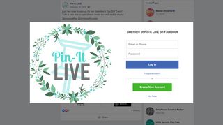
                            9. Pin-It LIVE - Last two days to sign up for our Galentine's... | Facebook
