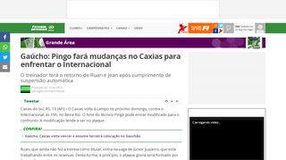 
                            13. Pingo fará mudanças no Caxias para enfrentar o Internacional