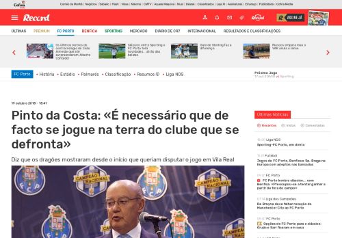 
                            11. Pinto da Costa: «É necessário que de facto se jogue na terra do clube ...