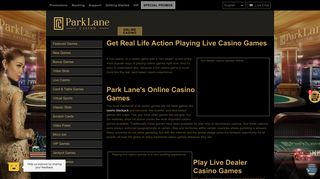 
                            4. Play Live Casino Games Online | Get The Park Lane 200% Bonus