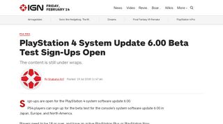 
                            11. PlayStation 4 System Update 6.00 Beta Test Sign-Ups Open - IGN