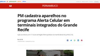 
                            4. PM cadastra aparelhos no programa Alerta Celular em terminais ... - G1