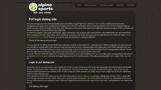 
                            6. Pof login dating site - Alpine Sports