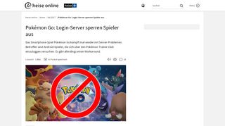 
                            4. Pokémon Go: Login-Server sperren Spieler aus | heise online