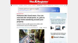 
                            9. Pokemon No! Good news: You can now ban the virtual pests, er, pets ...