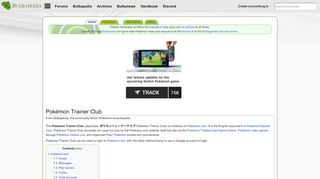 
                            5. Pokémon Trainer Club - Bulbapedia, the community-driven Pokémon ...