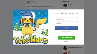 
                            10. PokeWars.pl - Witajcie, prosimy o logowanie się do gry... | Facebook