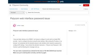 
                            2. Polycom web interface password issue - Polycom Community