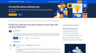 
                            13. Portal Only JIRA Service Desk customer can't login...