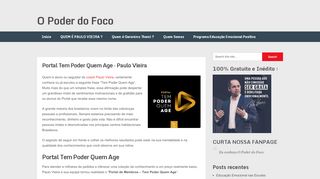 
                            12. Portal Tem Poder Quem Age - Paulo Vieira - O Poder do Foco