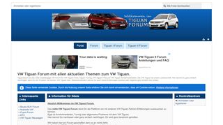 
                            1. Portal - VW Tiguan Forum mit allen aktuellen Themen zum VW Tiguan.