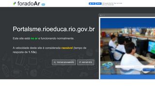 
                            10. Portalsme.rioeduca.rio.gov.br está Fora do Ar?