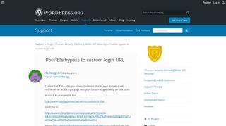 
                            7. Possible bypass to custom login URL | WordPress.org
