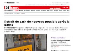 
                            12. PostFinance: Retrait de cash de nouveau possible après la panne ...