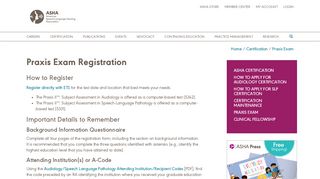 
                            6. Praxis Exam Registration - ASHA